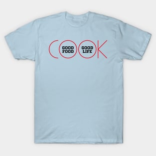 COOK IS LIFE T-Shirt